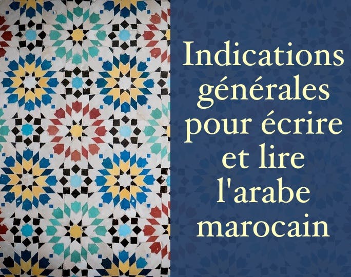 Indications Générales - Speak Moroccan